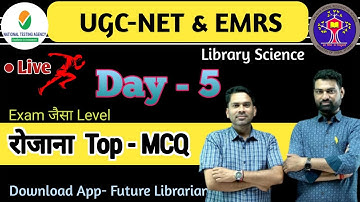EMRS & UGC-NET LIBRARY SCIENCE TOP-MCQ 🔴 SPECIAL TEST SERIES 🔴👉 NEW LIBRARIAN VACANCY 2023 #DAY_5