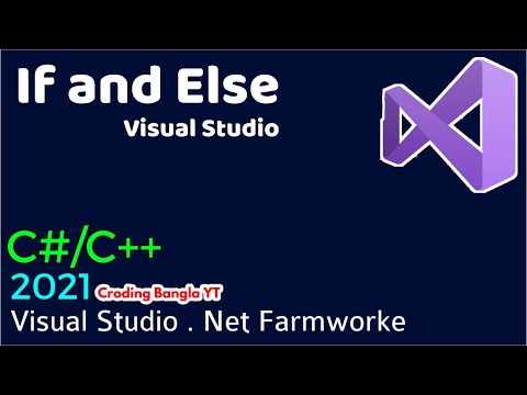 If and Else how to use in Visual Studio .Net Farmworke using C# 2021 Visual Studio If and Else C#