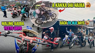 WALING AAUDA JHAN YESTO VAYO😳|| BACK TO MOTOVLOG😁