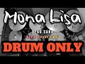 DRUM ONLY | DEAD SARA - MONA LISA | DRUM COVER BY JI