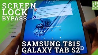 Hard Reset SAMSUNG T815 Galaxy Tab S2 9.7 - reset and bypass screen lock