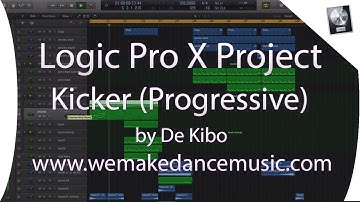 Logic Pro X Template - Progressive House - Kicker by De Kibo www.wemakedancemusic.com
