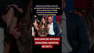 Jessi Draper Exposes Former Husband for Secretly Hiring Escorts During Their Marriage