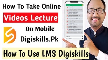 How To Take Online Videos Lecture Of Digiskills Course - How To Use LMS Of Digiskills In 2022