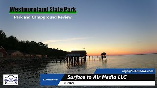 Westmoreland State Park (VA) Review (including campgrounds) | June 2021 | 4K