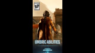 Umbric abilities are otherworldly skills that only Quaestors such as Haroona are able to perform.
