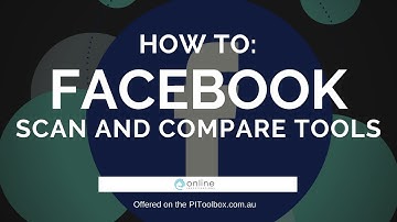 Tutorial on the FB Scan and FB Compare OSINT Tools