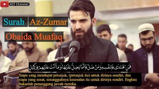 Bacaan ayat Sholat termerdu syaikh Obaida muafaq Surah az-zumar#murottal #alquran #obaida_muafaq