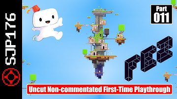 Fez—Part 011—Uncut Non-commentated First-Time Playthrough