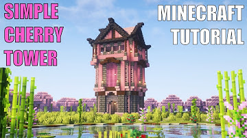 Minecraft: Simple Cherry Blossom Tower Tutorial