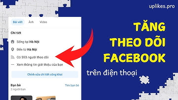 Cách tăng theo dõi Facebook, tăng follow Facebook mới nhất