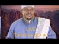 Darasa Ya Tafsir Ya Qur An Sheikh Samiir Sadiq