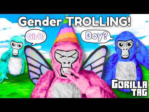 I Gender TROLLED in GORILLA TAG! (Very funny)