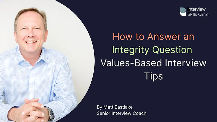 How to Answer an Integrity Question in a Job Interview | Values-Based Interview Tips