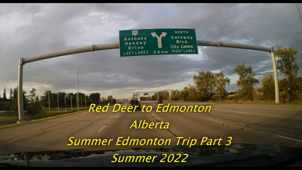 Red Deer to Edmonton, Alberta Summer Edmonton Trip Part 3 Summer