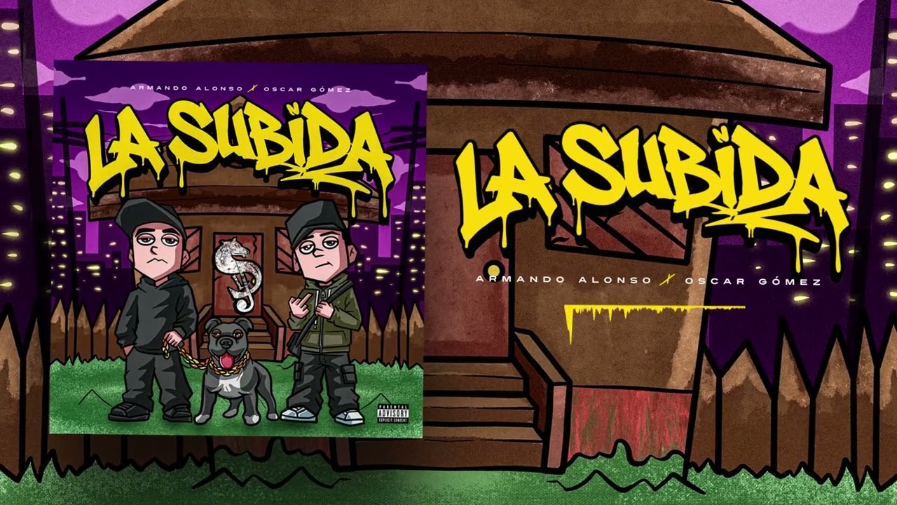 Guarda La Subida - Armando Alonso x Oscar Gomez (Audio Oficial) su YouTube Guarda La Subida - Armando Alonso x Oscar Gomez (Audio Oficial) su YouTube