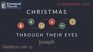 Emmanuel Christmas Live Stream  ||  Matthew 1:18-25  ||  25 December 2021