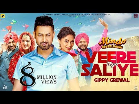 Veere Diye Saliye | (Full HD) | Gippy Grewal , Rajvir Jawanda & Mannat Noor