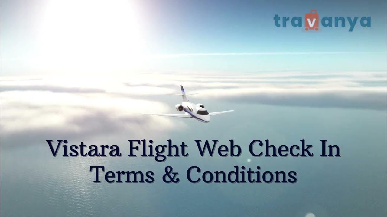 Vistara  Check In Policy With Travanya YouTube