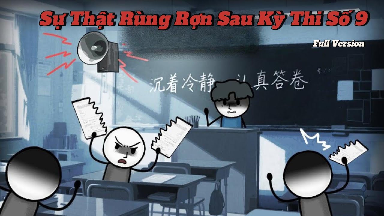 [Full] Sự Thật Rùng Rợn Sau Kỳ Thi Số 9: Bí Mật Giao Dịch Với Ác Ma Bị ...