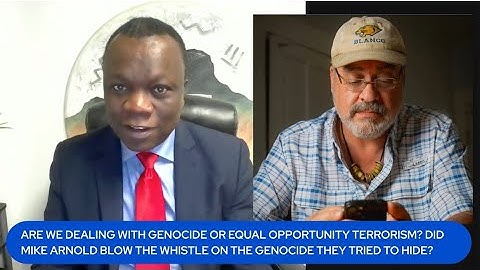 IS GENOCIDE REALLY GOING ON IN THE NORTH? — Review Of The Evidence and The Mike Arnold Report