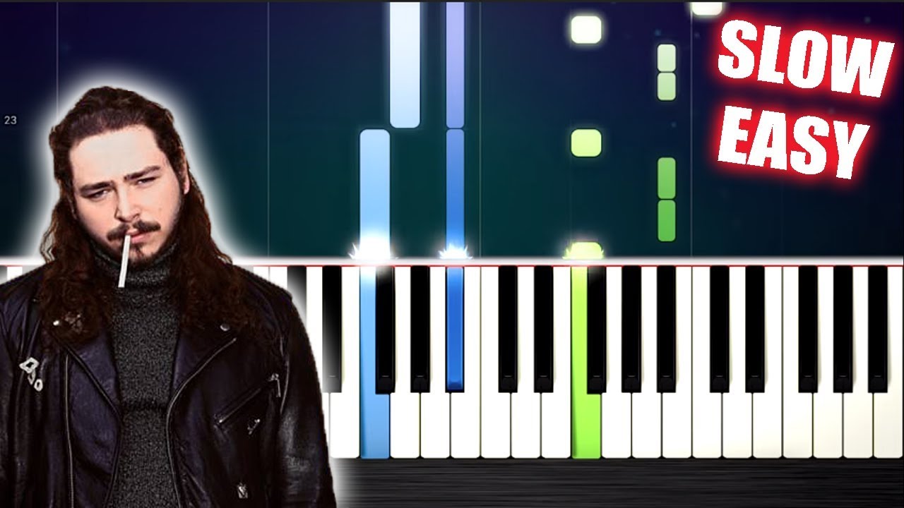 Post Malone Better Now Slow Easy Piano Tutorial By Plutax Youtube Post Malone Better Now Slow Easy Piano Tutorial By Plutax Youtube