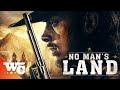 No mans land  full movie  action western  western central