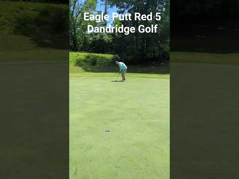 Heartbreak on Red 5! Eagle Hunt at Dandridge Golf & Country Club