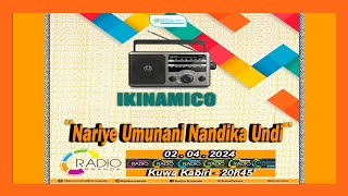 #IKINAMICO: Nariye Umunani Nandika Undi