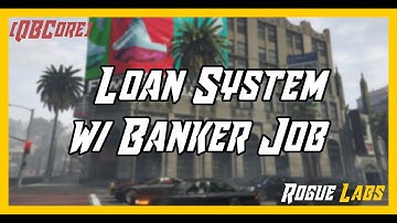 FiveM | QBCore | Loan System w/ Banker Job
