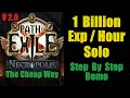 1 billion exp per hour solo  the cheap easy way  path of exile necropolis poe 324