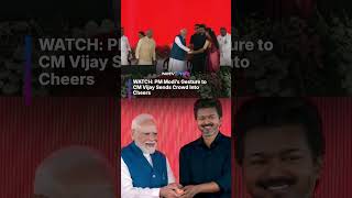WATCH: PM Modi’s Gesture to CM Vijay Sends Crowd Into Cheers