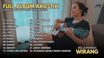 Della Monica - Wirang - Kalah - Lamunan I Full Album Cover Akustik Hits Della Monica 2024