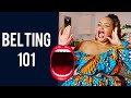 BELTING 101: TIPS AND TRICKS TO LEARN HOW TO BELT