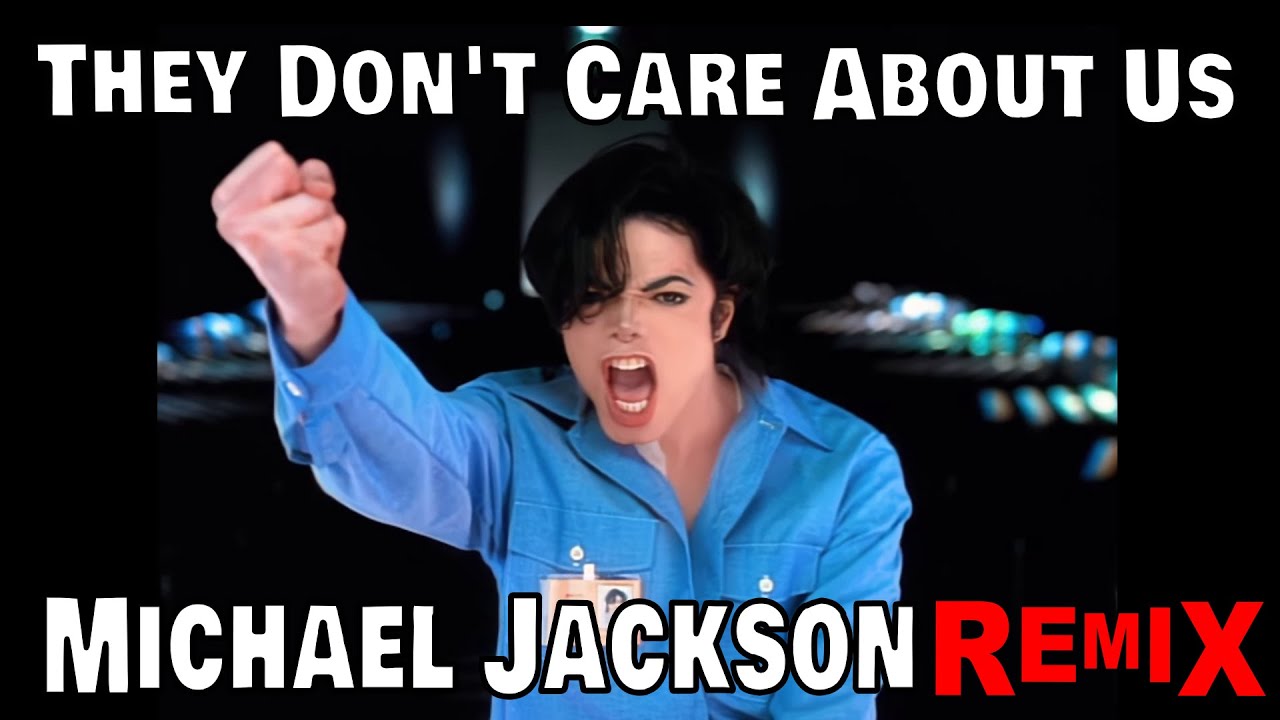They Don T Care About Us übersetzung Michael Jackson They Don't Care About Us Remix #michaeljackson #