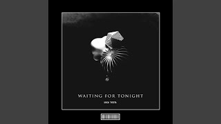 Смотреть клип Waiting For Tonight (Hardstyle Remix)