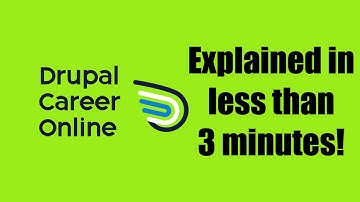 What is Drupal Career Online (in less than 3 minutes!)