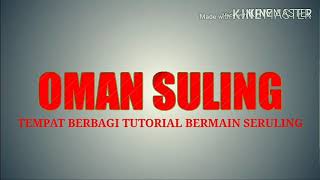 Bukan Tak Mampu (Tutorial Bermain Seruling)