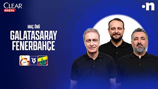 Galatasaray - Fenerbahçe Maç Önü | Önder Özen, Serdar Ali Çelikler, Onur Tuğrul