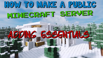 MAKING MINECRAFT SERVER | EP. 3 | ADDING ESSENTIALS