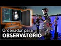 ¿Qué ordenador NECESITAS para tu OBSERVATORIO?