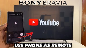 How To Use Smartphone as Remote Control On Sony Smart TV