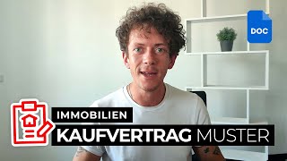 Kaufvertrag Immobilie Anleitung ⬇️ Download | Muster | Vorlage