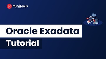 Oracle Exadata Tutorial | Exadata Architecture | Mindmajix