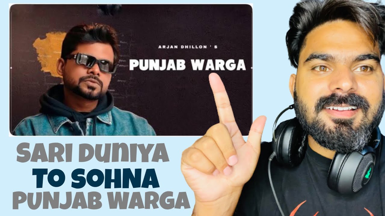 REACTION ON : New Punjabi Song 2022 | Panjab Warga (Lyrical Video) Arjan Dhillon | Latest Punjabi