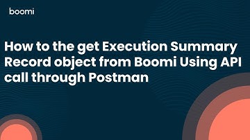 How to the get Execution Summary Record object from Boomi Using API call through Postman