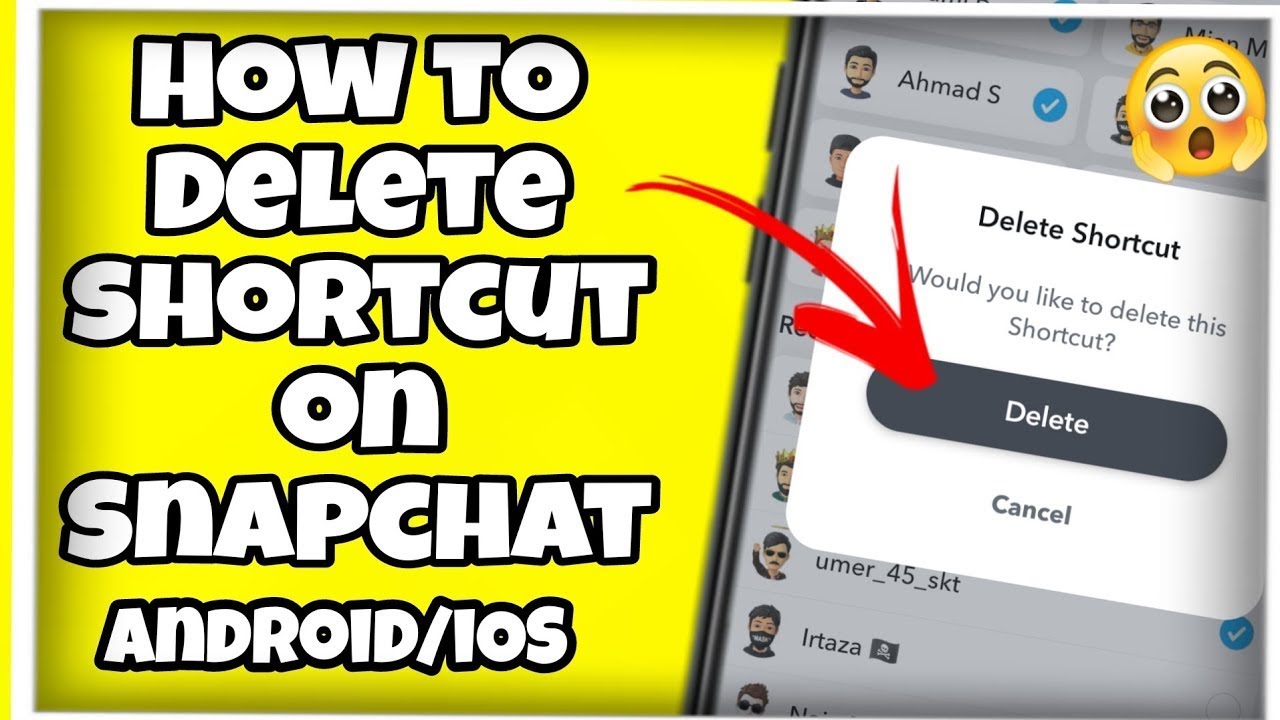 how-to-delete-shortcut-on-snapchat-android-iphone-youtube