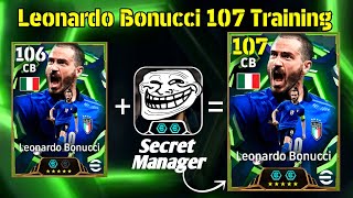 Leonardo Bonucci 107 Rated Secret Training efootball 2026✨|| How To Train Bonucci 107 efootball 2026