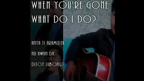 "What Do I Do If You're Gone?" Filipino Korean - Original by KIMBAB