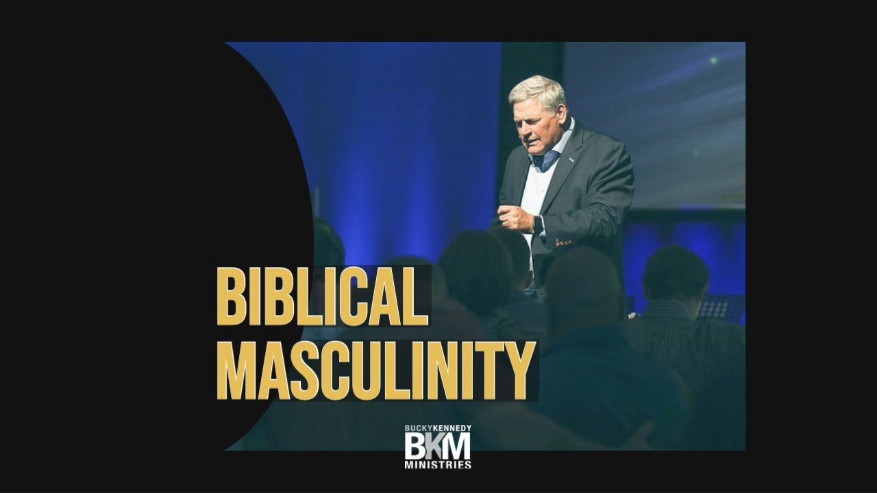 Biblical Masculinity 